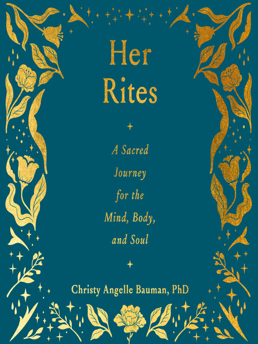 Title details for Her Rites by Christy Angelle Bauman - Available